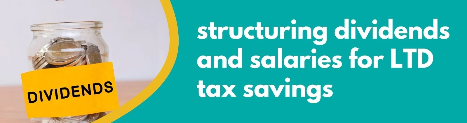 Accounting Wise - Dividends and Salaries for Maximum Limited Company Tax Savings