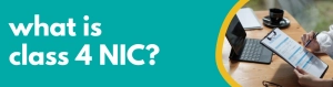 Accounting Wise - What Is Class 4 NIC