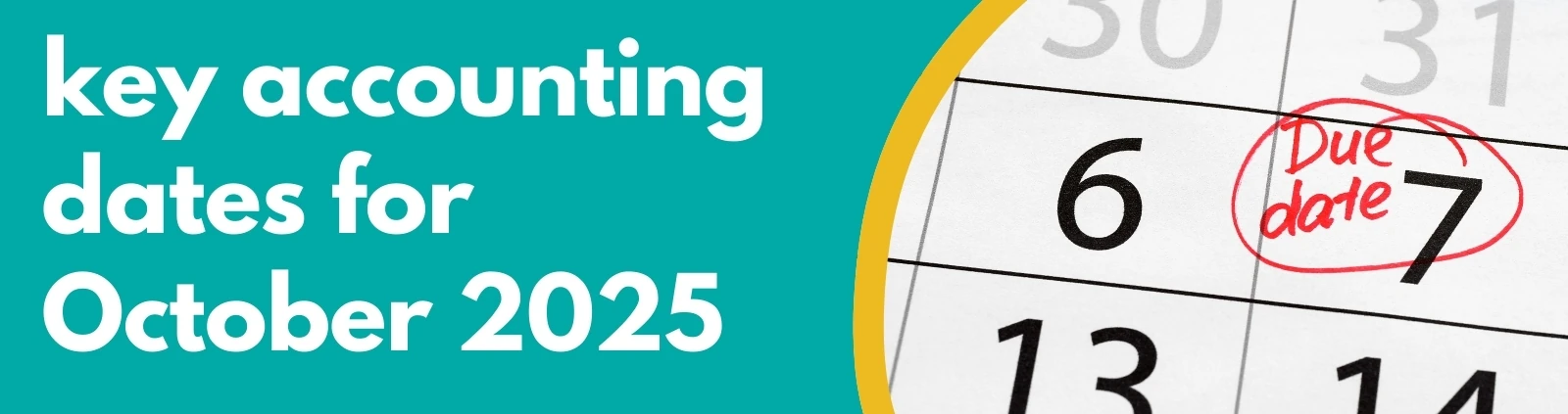 Accounting Wise - key accounting dates for October 2025
