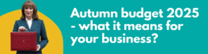 Accounting Wise - Autumn budget 2025 - what it means for your business