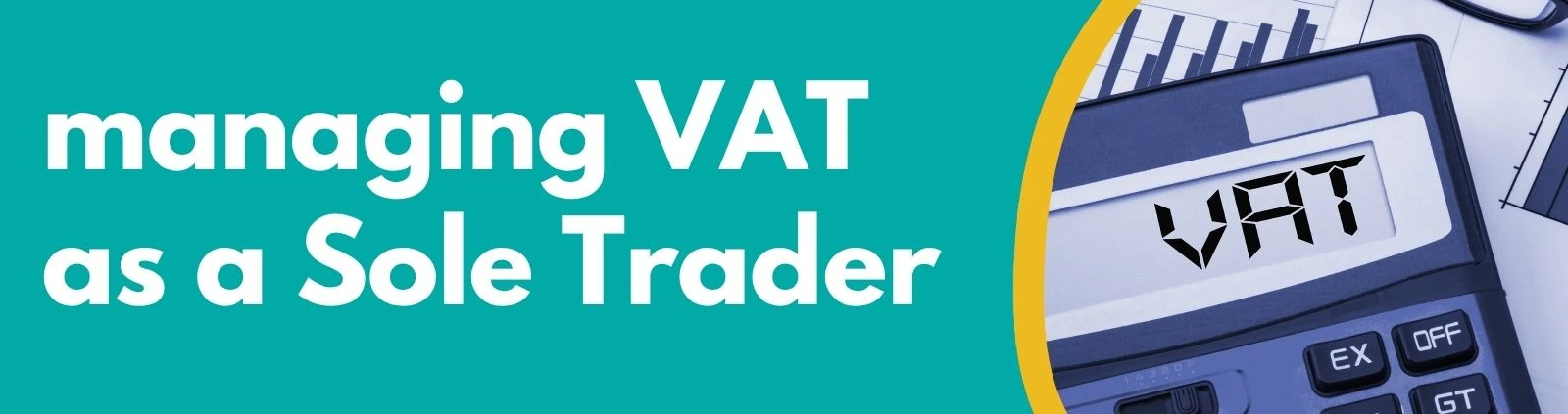 Accounting Wise - managing VAT as a Sole Trader