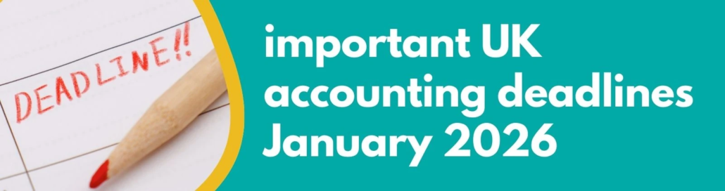 Accounting Wise - Important UK Accounting Deadlines January 2026