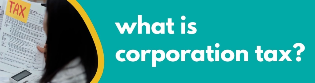 Accounting Wise - What is Corporation Tax