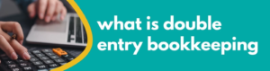 Accounting Wise - What is Double Entry Bookkeeping