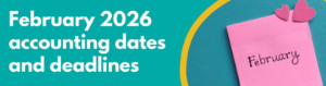Accounting Wise - February 2026 accounting dates and deadlines-new