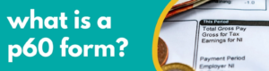 Accounting Wise - what is a p60 form