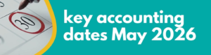 Accounting Wise - Key Accounting Dates - May 2026