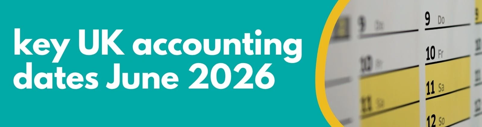 Accounting Wise - key UK accounting dates June 2026