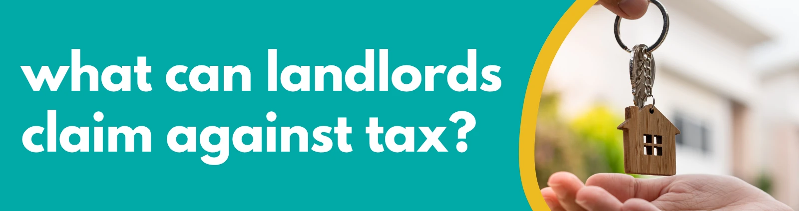 Accounting Wise - What Can Landlords Claim Against Tax