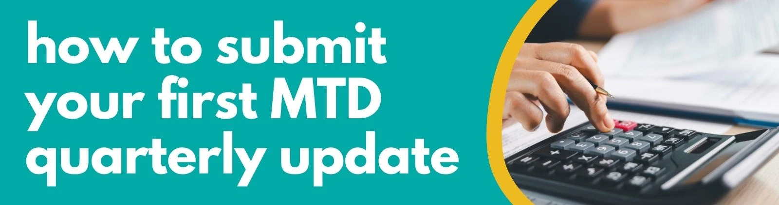 Accounting Wise - how to submit your first MTD quarterly update