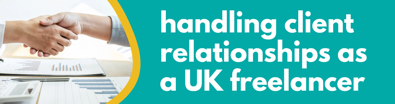 Accounting Wise - Handle Client Relationships and Communication as a UK Freelancer
