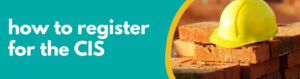Accounting Wise - How to Register for the CIS