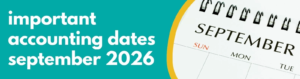 Accounting Wise - Important Accounting Dates September 2026